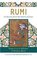RUMI - 53 Secrets from the Tavern of Love
