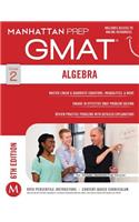 GMAT Algebra Strategy Guide