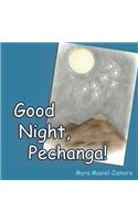 Good Night, Pechanga!