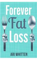 Forever Fat Loss