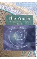 The Youth: The Figurative Made Literal