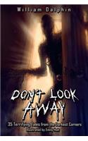 Don't Look Away