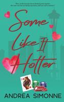 Some Like It Hotter