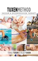 TuxenMethod Vacuum & Decompression Therapy