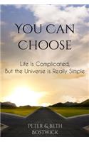 You Can Choose