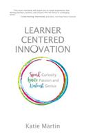 Learner-Centered Innovation