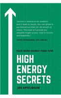 High Energy Secrets
