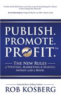 Publish. Promote. Profit.