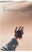 Everlasting Soul: Jesus Meets His Soul