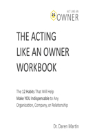 Acting Like an Owner Workbook