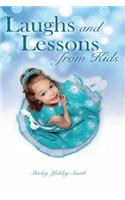 Laughs and Lessons from Kids