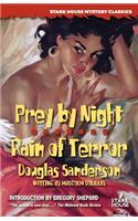 Prey by Night / Rain of Terror