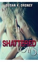 Shattered Vows
