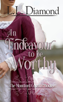 Endeavour to be Worthy