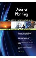 Disaster Planning Complete Self-Assessment Guide