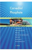 Carvedilol Phosphate; A Complete Guide