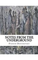 Notes from the Underground