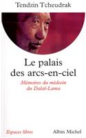 Palais Des Arcs-En-Ciel (Le): (6066971 Collections Spiritualites)