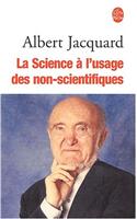 La Science A L Usage Des Non-Scientifiques