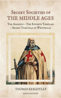 Secret Societies of the Middle Ages