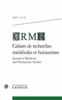 Cahiers de Recherches Medievales Et Humanistes / Journal of Medieval and Humanistic Studies