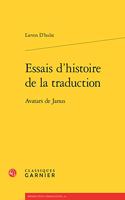 Essais d'Histoire de la Traduction