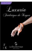 Luxuria - Tome 1