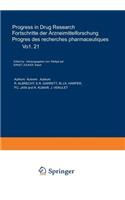 Progress in Drug Research / Fortschritte Der Arzneimittelforschung / Progrès Des Rechersches Pharmaceutiques