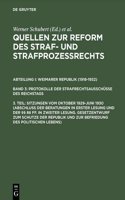 Sitzungen Vom Oktober 1929-Juni 1930 (AbschluÃ? Der Beratungen in Erster Lesung Und Der Â§Â§ 86 Ff. in Zweiter Lesung. Gesetzentwurf Zum Schutze Der Republik Und Zur Befriedung Des Politischen Lebens)