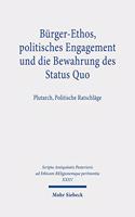 Burger-Ethos, politisches Engagement und die Bewahrung des Status Quo