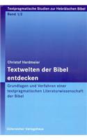 Textwelten Der Bibel Entdecken