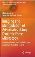 Imaging and Manipulation of Adsorbates Using Dynamic Force Microscopy