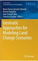 Geomatic Approaches for Modeling Land Change Scenarios