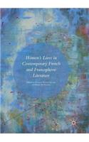 Women’s Lives in Contemporary French and Francophone Literature