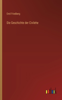 Die Geschichte der Civilehe