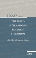 Essays from the Third International Schenker Symposium