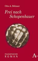 Frei Nach Schopenhauer