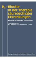 H2-Blocker in Der Therapie Säurebedingter Erkrankungen