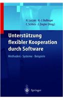 Unterstutzung flexibler Kooperation durch Software