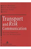 Transport and Risk Communication