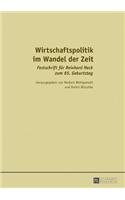 Wirtschaftspolitik im Wandel der Zeit