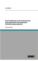 Eine Einführung in die Thematik der internationalen und nationalen Schulleistungsvergleiche: (German)