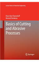 Basics of Cutting and Abrasive Processes