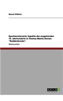 Epochenrelevante Aspekte des ausgehenden 19. Jahrhunderts in Thomas Manns Roman Buddenbrooks