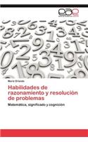 Habilidades de Razonamiento y Resolucion de Problemas: (Spanish)