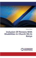 Inclusion of Persons with Disabilities in Church Life in Kenya