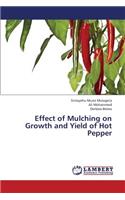 Effect of Mulching on Growth and Yield of Hot Pepper