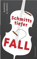 Schmitts tiefer Fall