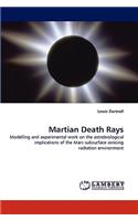 Martian Death Rays