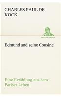 Edmund Und Seine Cousine: (German)